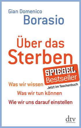 Borasio | Über das Sterben | Buch | 978-3-423-34807-2 | sack.de