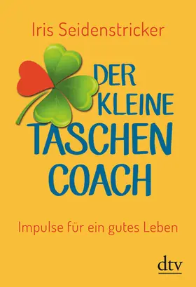 Seidenstricker |  Der kleine Taschencoach | Buch |  Sack Fachmedien