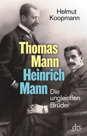 Koopmann |  Thomas Mann - Heinrich Mann | Buch |  Sack Fachmedien