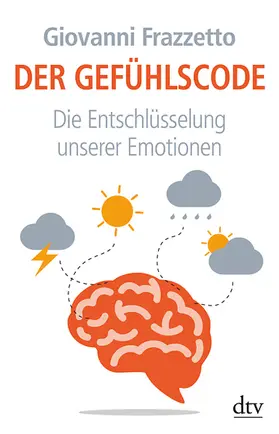 Frazzetto |  Der Gefühlscode | Buch |  Sack Fachmedien