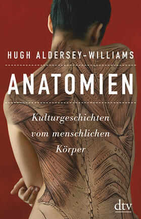 Aldersey-Williams |  Aldersey-Williams, H: Anatomien | Buch |  Sack Fachmedien