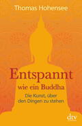 Hohensee |  Entspannt wie ein Buddha | Buch |  Sack Fachmedien