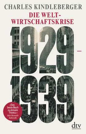 Kindleberger |  Die Weltwirtschaftskrise 1929-1939 | Buch |  Sack Fachmedien