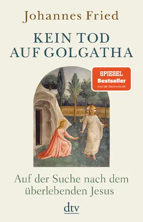 Fried |  Kein Tod auf Golgatha | Buch |  Sack Fachmedien