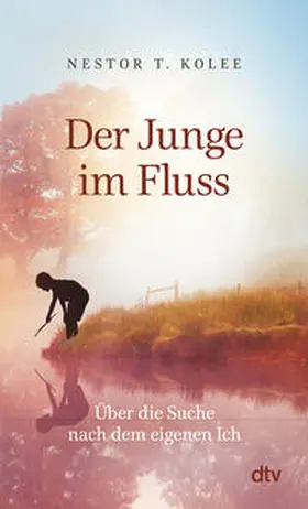 Kolee |  Der Junge im Fluss | Buch |  Sack Fachmedien