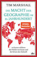 Marshall |  Die Macht der Geographie im 21. Jahrhundert | Buch |  Sack Fachmedien