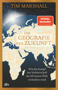 Marshall |  Die Geografie der Zukunft | Buch |  Sack Fachmedien