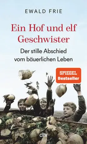 Frie |  Ein Hof und elf Geschwister | Buch |  Sack Fachmedien