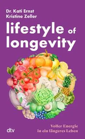 Ernst / Zeller | Lifestyle of Longevity | Buch | 978-3-423-35273-4 | www.sack.de