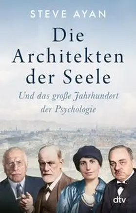 Ayan |  Die Architekten der Seele | Buch |  Sack Fachmedien