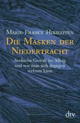 Hirigoyen |  Die Masken der Niedertracht | Buch |  Sack Fachmedien