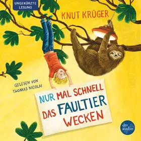 Krüger |  Nur mal schnell das Faultier wecken | Sonstiges |  Sack Fachmedien