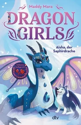 Mara |  Dragon Girls – Aisha, der Saphirdrache | eBook | Sack Fachmedien