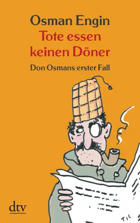 Engin |  Tote essen keinen Döner | eBook | Sack Fachmedien