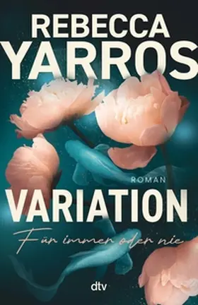 Yarros |  Variation – Für immer oder nie | eBook | Sack Fachmedien