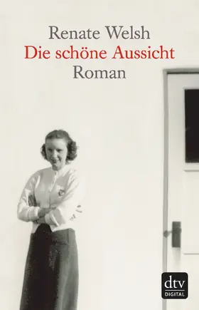 Welsh |  Die schöne Aussicht | eBook | Sack Fachmedien
