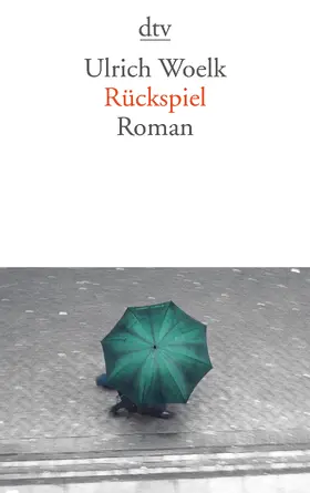 Woelk |  Rückspiel | eBook | Sack Fachmedien