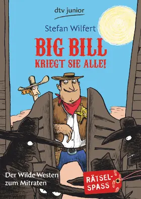 Wilfert |  Big Bill kriegt sie alle! | eBook | Sack Fachmedien