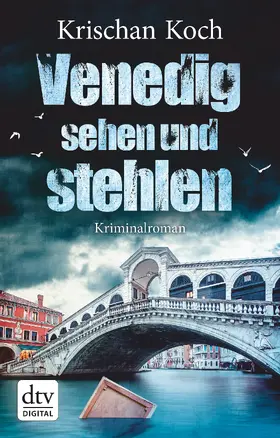 Koch | Venedig sehen und stehlen | E-Book | www.sack.de