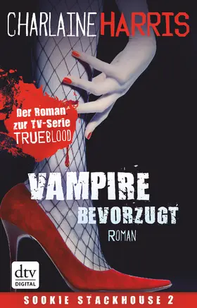 Harris |  Vampire bevorzugt | eBook | Sack Fachmedien