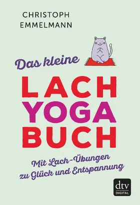Emmelmann |  Das kleine Lachyoga-Buch | eBook | Sack Fachmedien
