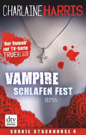 Harris |  Vampire schlafen fest | eBook | Sack Fachmedien