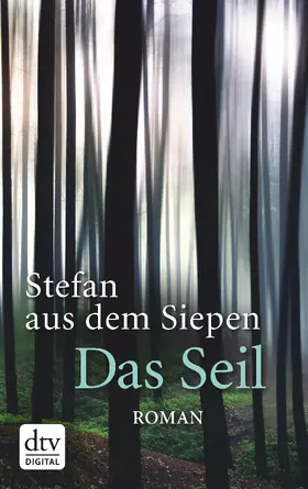Siepen |  Das Seil | eBook | Sack Fachmedien