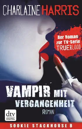 Harris |  Vampir mit Vergangenheit | eBook | Sack Fachmedien