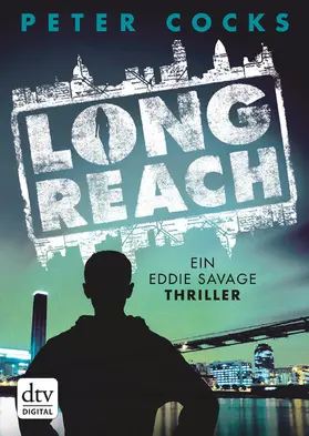 Cocks |  Long Reach Ein Eddie Savage Thriller | eBook | Sack Fachmedien