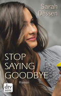 Dessen |  Stop saying goodbye | eBook | Sack Fachmedien