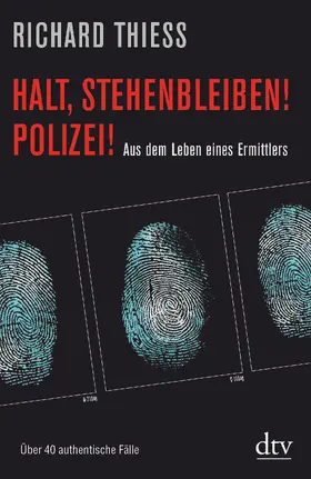 Thiess |  Halt, stehenbleiben! Polizei! | eBook | Sack Fachmedien
