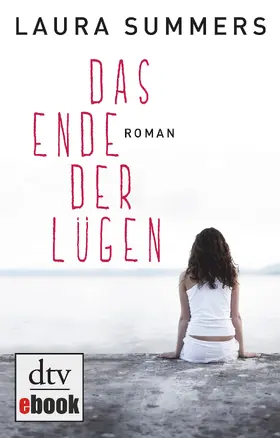 Summers |  Das Ende der Lügen | eBook | Sack Fachmedien