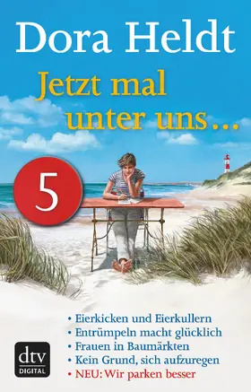 Heldt | Jetzt mal unter uns … – Teil 5 | E-Book | www.sack.de