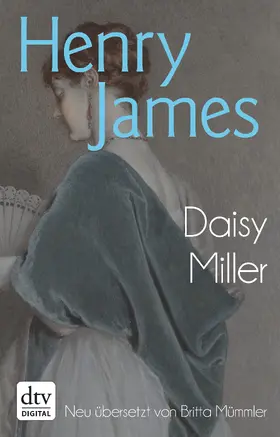 James |  Daisy Miller | eBook | Sack Fachmedien