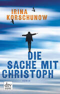 Korschunow |  Die Sache mit Christoph | eBook | Sack Fachmedien