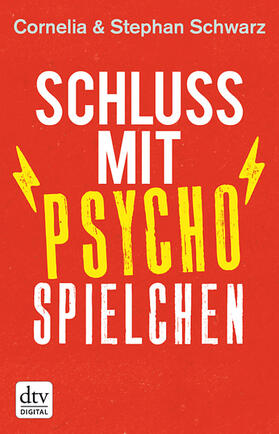 Schwarz | Schluss mit Psychospielchen | E-Book | sack.de
