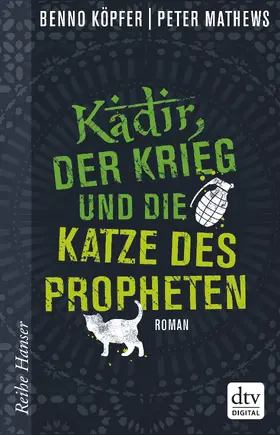 Köpfer | Kadir, der Krieg und die Katze des Propheten | E-Book | sack.de