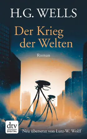 Wells / Wolff |  Der Krieg der Welten | eBook | Sack Fachmedien