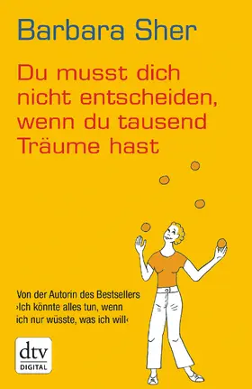 Sher |  Du musst dich nicht entscheiden, wenn du tausend Träume hast | eBook | Sack Fachmedien