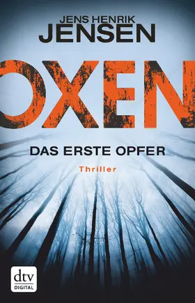 Jensen |  Oxen. Das erste Opfer | eBook | Sack Fachmedien