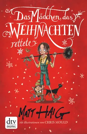 Haig |  Das Mädchen, das Weihnachten rettete | eBook | Sack Fachmedien