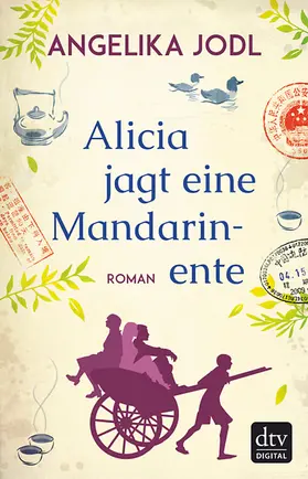 Jodl |  Alicia jagt eine Mandarinente | eBook | Sack Fachmedien