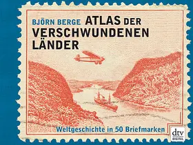 Berge |  Atlas der verschwundenen Länder | eBook | Sack Fachmedien