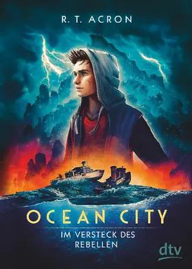 Acron / Reifenberg / Tielmann |  Ocean City – Im Versteck des Rebellen | eBook | Sack Fachmedien