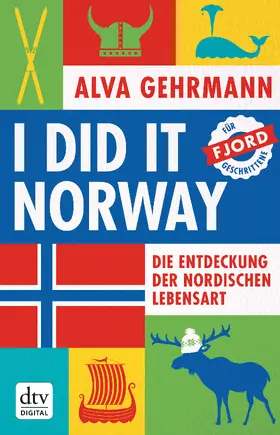 Gehrmann | I did it Norway! | E-Book | www.sack.de