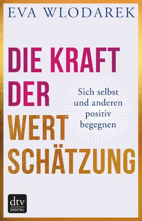 Wlodarek | Die Kraft der Wertschätzung | E-Book | sack.de