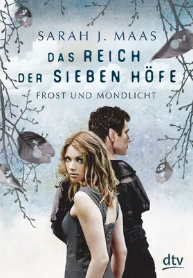 Maas |  Das Reich der sieben Höfe – Frost und Mondlicht | eBook | Sack Fachmedien