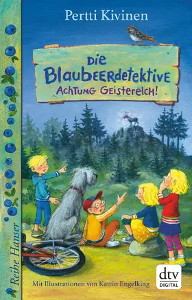Kivinen |  Die Blaubeerdetektive (2) Achtung Geisterelch! | eBook | Sack Fachmedien