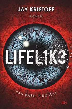 Kristoff |  Das Babel Projekt – Lifelike | eBook | Sack Fachmedien