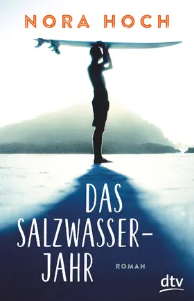 Hoch |  Das Salzwasserjahr | eBook | Sack Fachmedien
